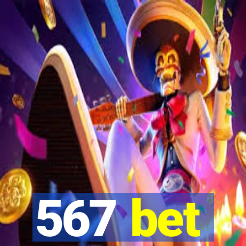 567 bet